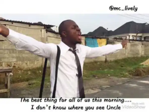 Video: Mc Lively – Can Nigerian Win The World Cup?